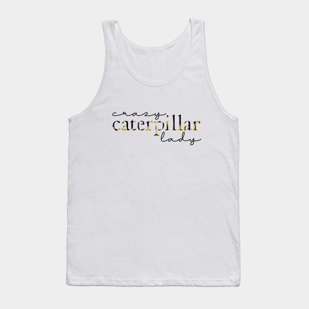 Crazy Monarch Caterpillar Lady Tank Top by CarleahUnique